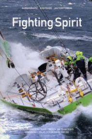 Sportboken - Fighting Spirit Den dramatiska berttelsen om team SEB:s utmaning i Volvo Ocean Race 2001